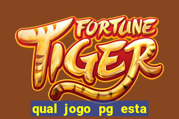 qual jogo pg esta pagando agora