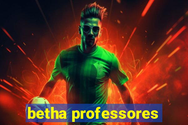 betha professores