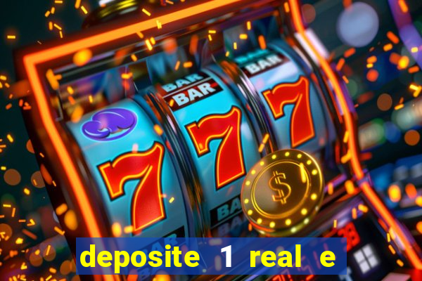 deposite 1 real e ganhe 20