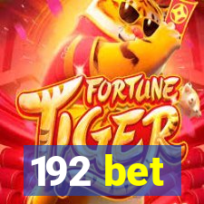 192 bet