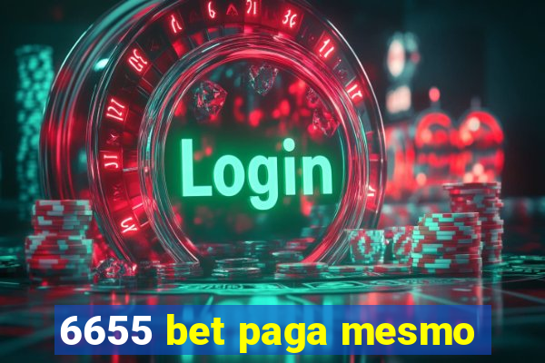 6655 bet paga mesmo