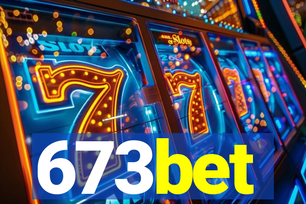 673bet