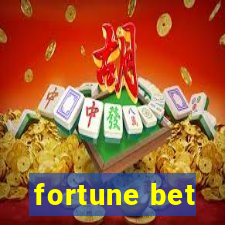 fortune bet