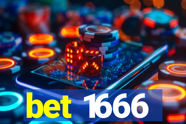 bet 1666