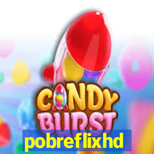 pobreflixhd