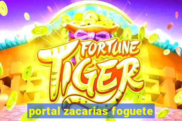 portal zacarias foguete