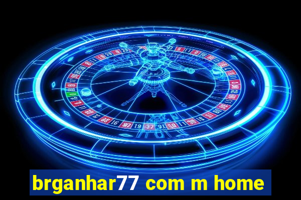 brganhar77 com m home