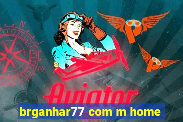 brganhar77 com m home