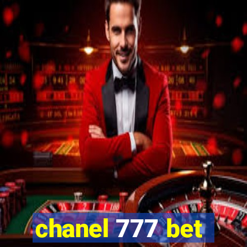 chanel 777 bet