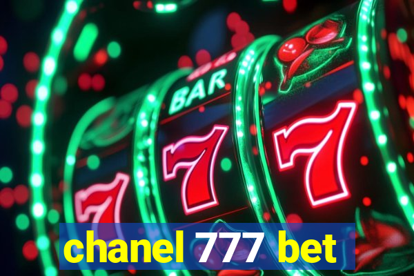 chanel 777 bet