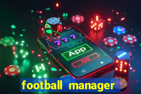 football manager 2024 crackeado