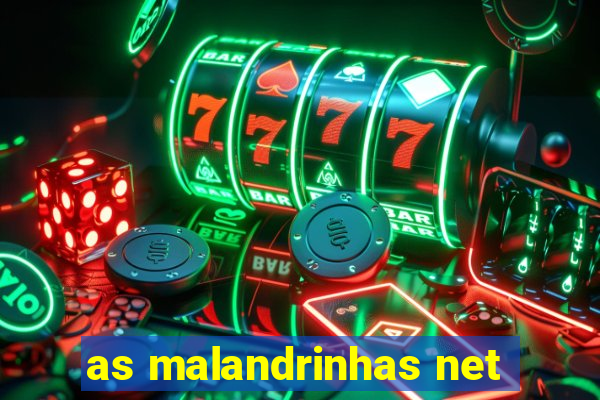 as malandrinhas net