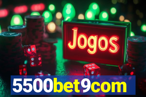 5500bet9com