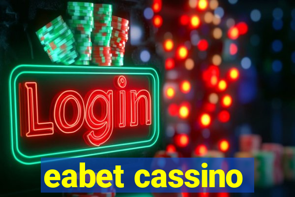 eabet cassino