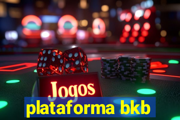 plataforma bkb