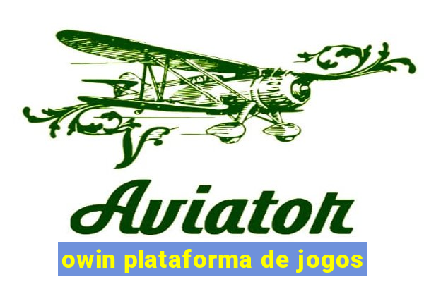 owin plataforma de jogos