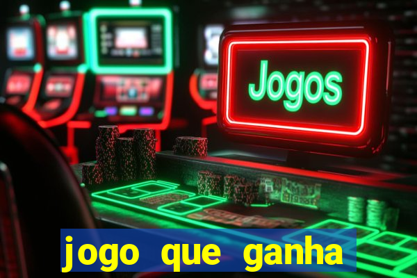 jogo que ganha dinheiro sem fazer deposito