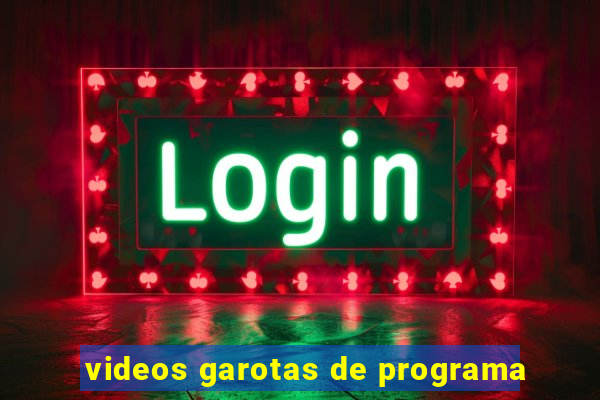 videos garotas de programa