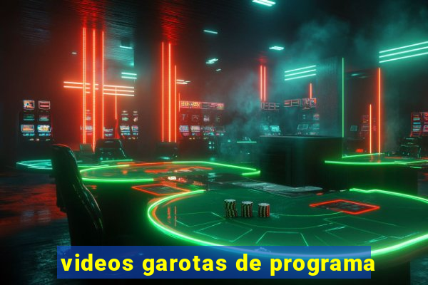 videos garotas de programa