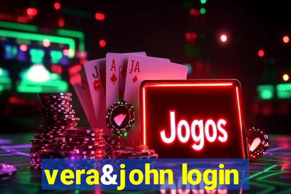 vera&john login