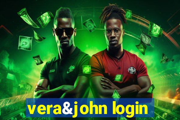 vera&john login