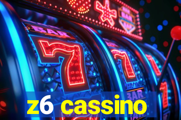 z6 cassino