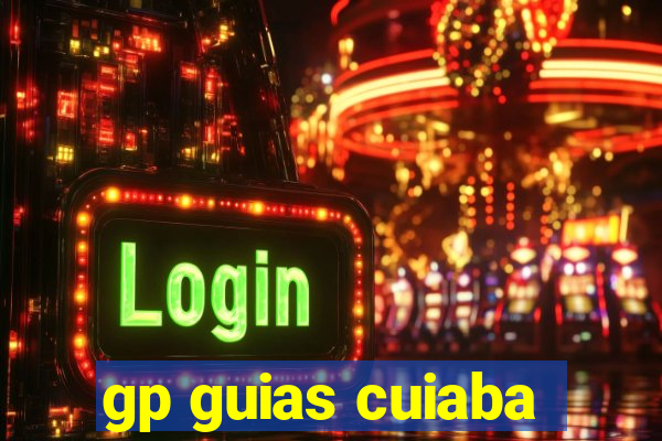 gp guias cuiaba