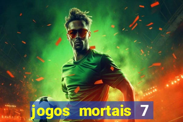 jogos mortais 7 completo dublado