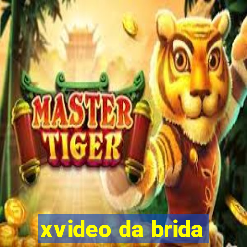 xvideo da brida