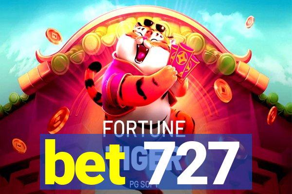 bet 727