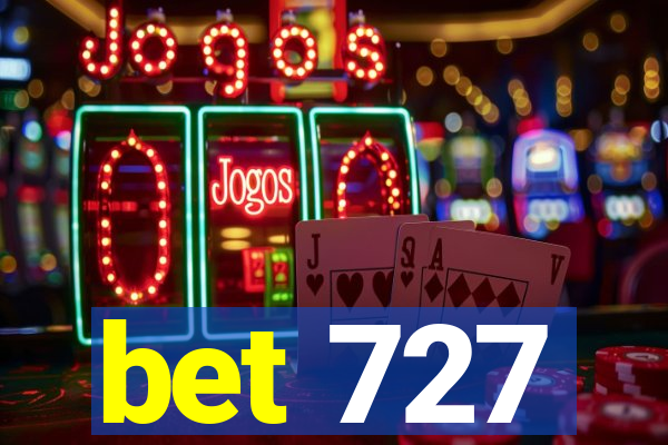 bet 727