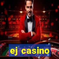 ej casino