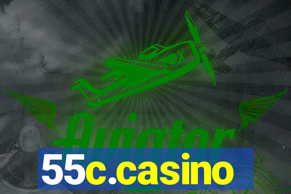 55c.casino