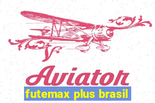 futemax plus brasil