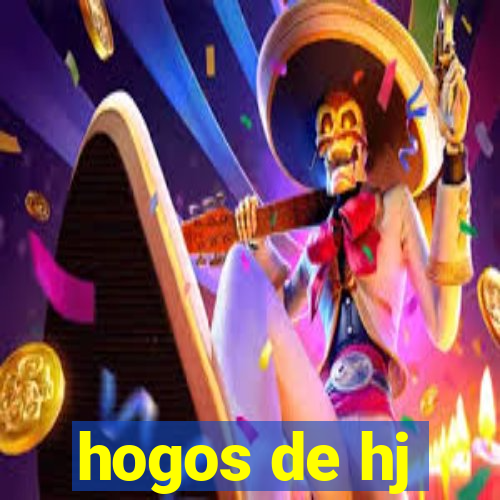 hogos de hj