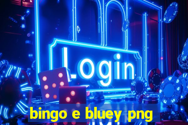 bingo e bluey png