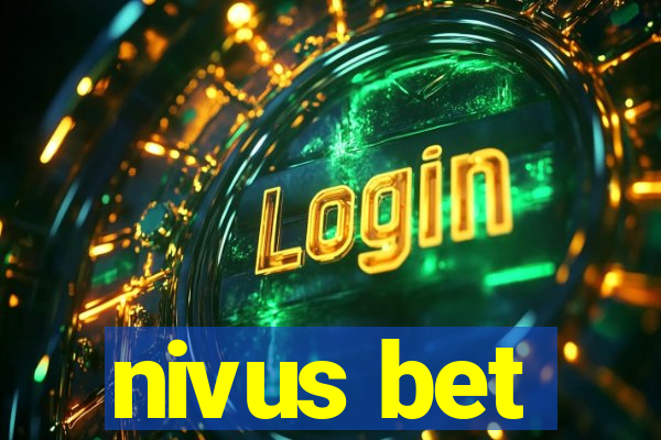 nivus bet