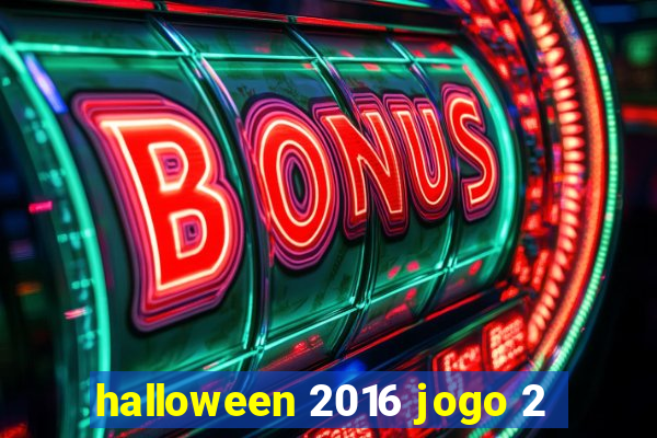 halloween 2016 jogo 2