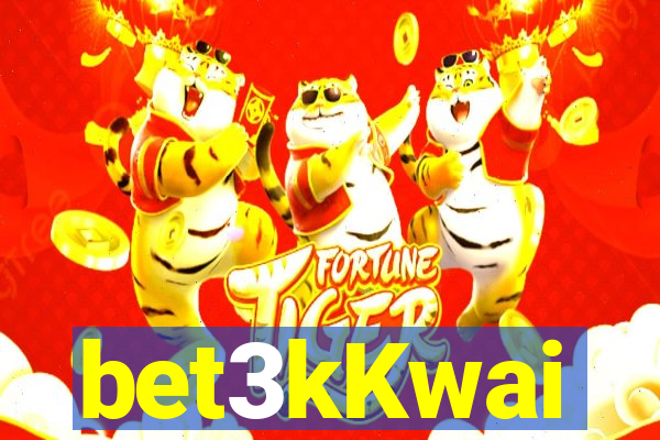 bet3kKwai