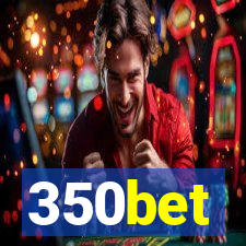 350bet