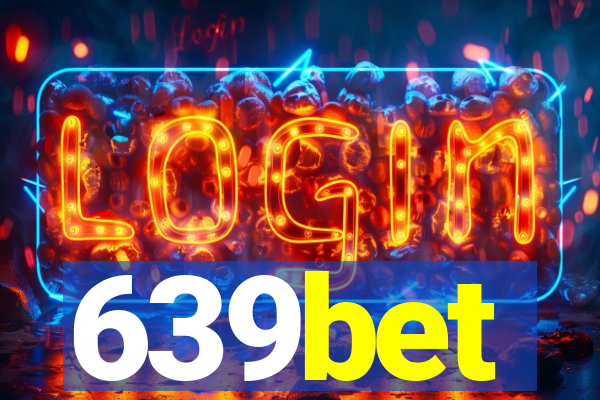 639bet