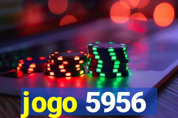 jogo 5956