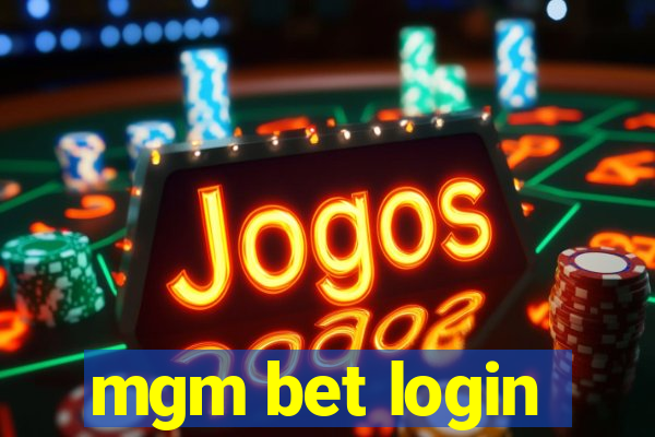 mgm bet login