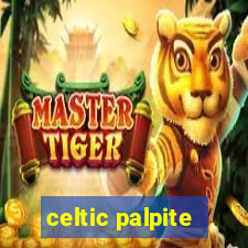 celtic palpite