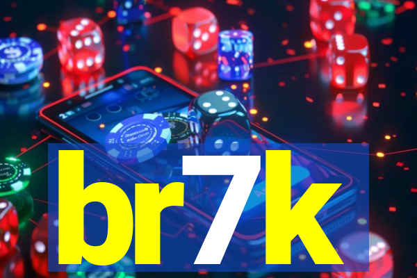 br7k