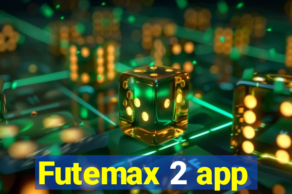 Futemax 2 app