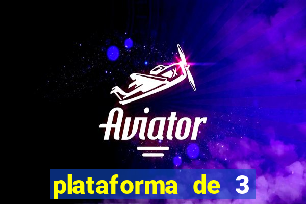 plataforma de 3 reais jogo