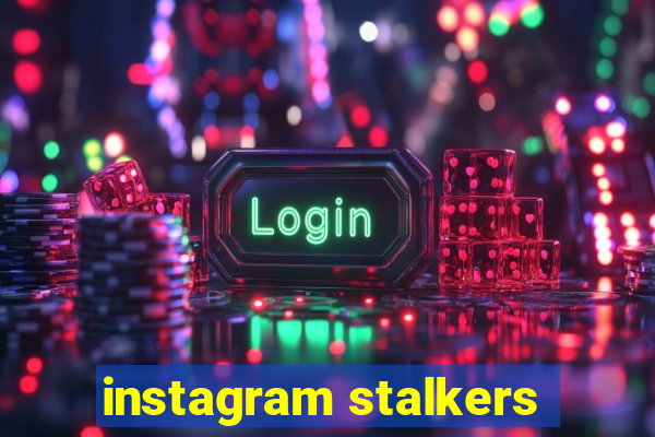 instagram stalkers