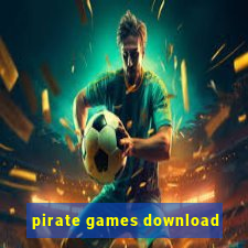 pirate games download