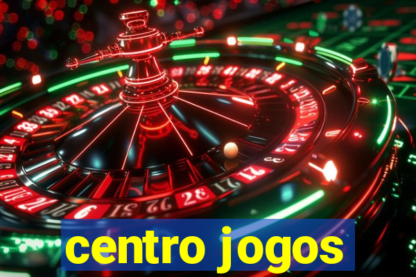 centro jogos